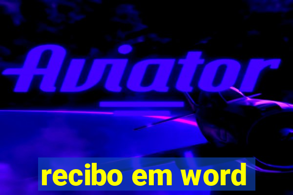 recibo em word